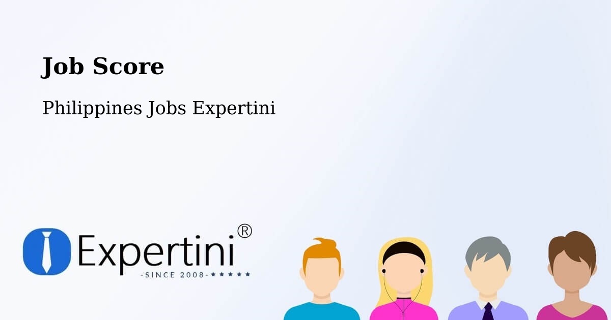 Job Score & Job Description Score Tool – España - Philippines Jobs Expertini