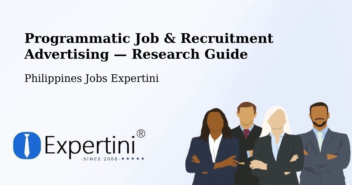Programmatic Job & Recruitment Advertising — Research Guide – España